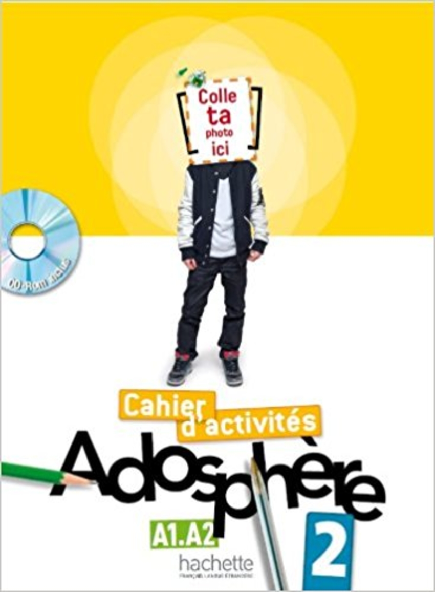 

Книга Adosphère 2 Cahier d'activités + CD-Rom