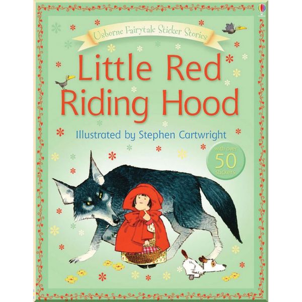 

Usborne Little Red Riding Hood Illustrated Sticker Story. Heather Amery Stephen Cartwright. ISBN:9780746073261