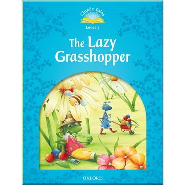 

Детская книга The Lazy Grasshopper. Rachel Bladon. ISBN:9780194239813