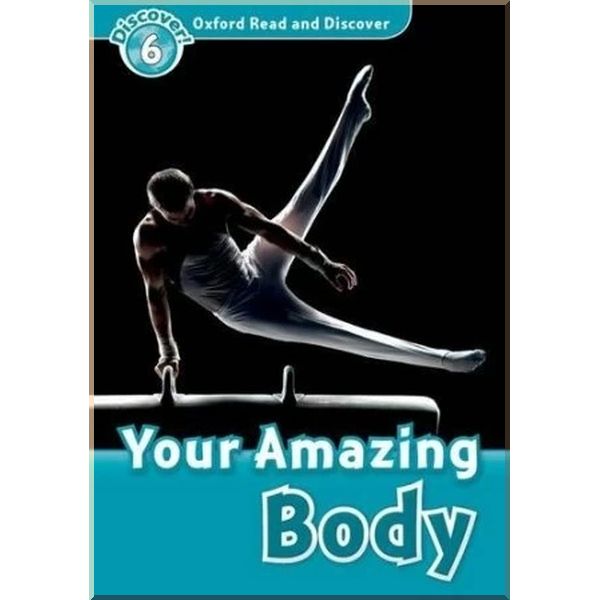 

Детская книга Your Amazing Body. Robert Quinn. ISBN:9780194645584