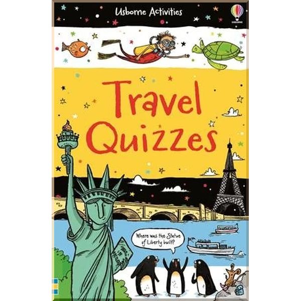 

Usborne Travel Quizzes. Sarah Home Simon Tudhope. ISBN:9781409598336