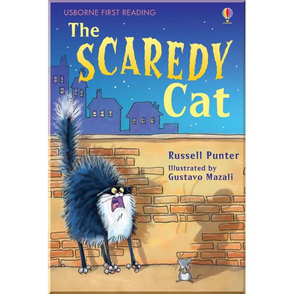 

Usborne The Scaredy Cat. Russell Punter. ISBN:9780746096727