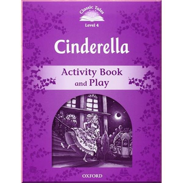 

Детская рабочая тетрадь Cinderella Activity Book and Play. Sue Arengo. ISBN:9780194239431