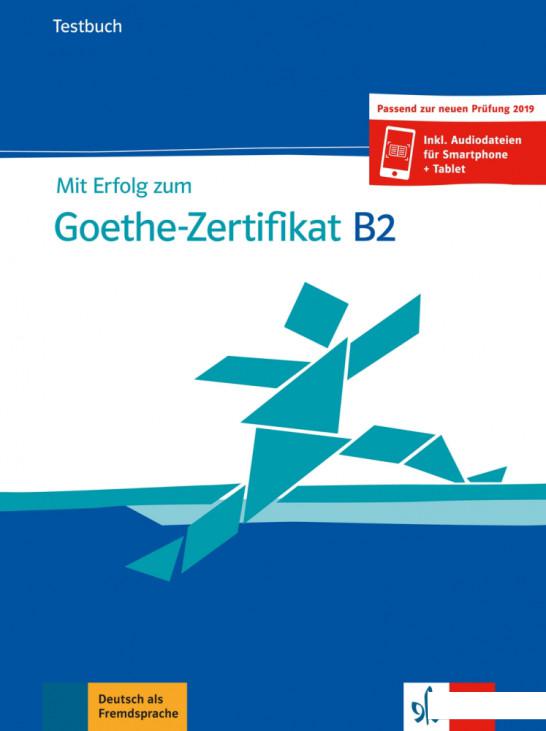 

Goethe-Zertifikat B2. Testbuch + online (1223123)