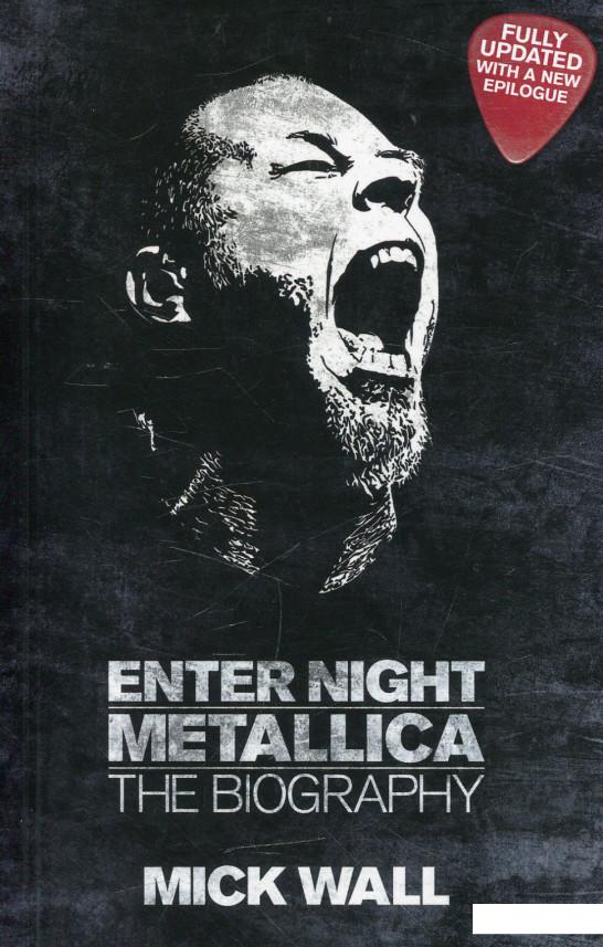 

Metallica: Enter Night. The Biography (468397)