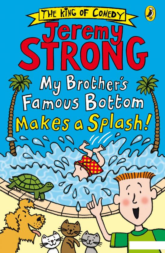 

My Brother’s Famous Bottom Makes a Splash! (934530)