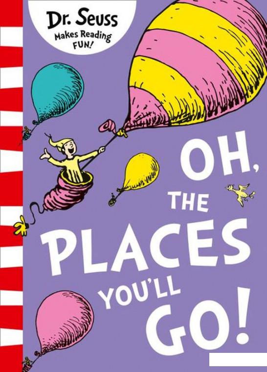 

Oh, The Places You'll Go! (913747)
