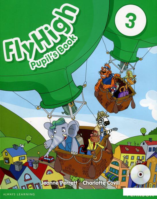 

Fly High. Level 3. Pupil's Book (+ CD-ROM) (863800)