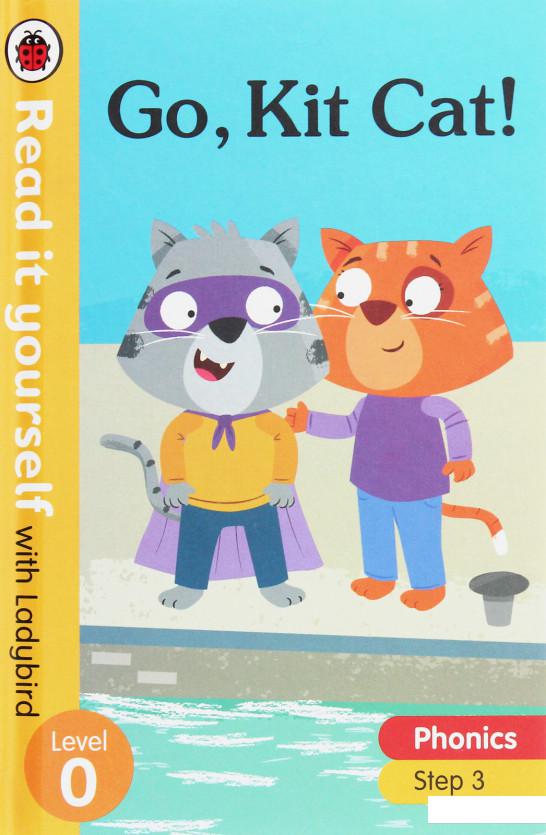 

Go, Kit Cat! Level 0: Step 3 (1111017)