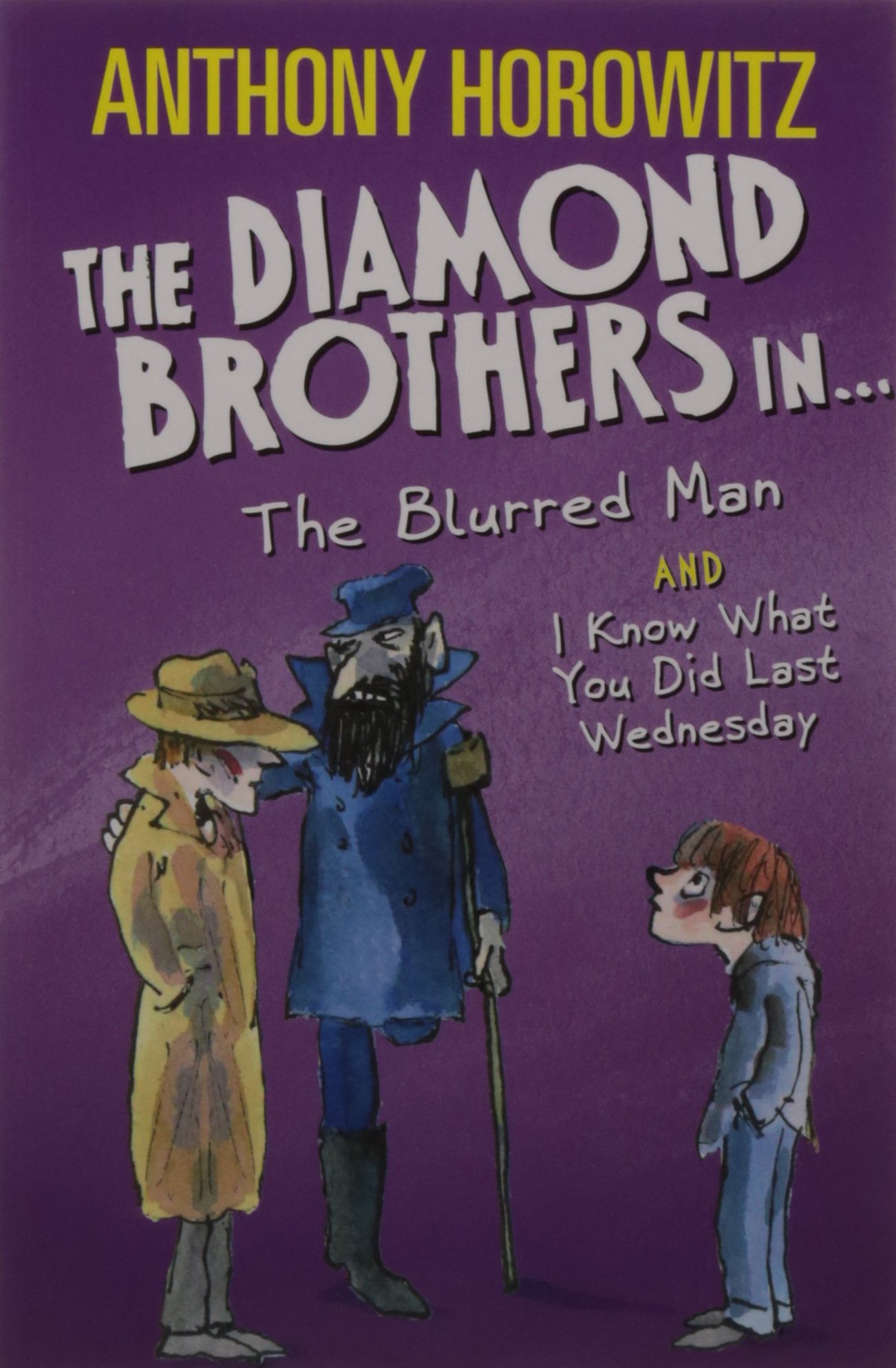 

Книга на английском языке The Diamond Brothers in The Blurred Man & I Know What You Did Last Wednesday от автора Enthony Horowitz и издательства Walker Books Ltd из Великобритании
