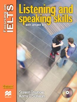 

Focusing on IELTS 2nd Edition Listening and Speaking Skills with key and Audio CD ISBN 9781420230192