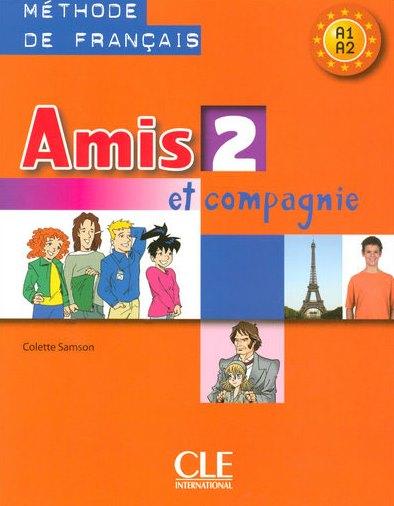 

Книга Amis et compagnie 2 Livre Samson, C ISBN 9782090354935