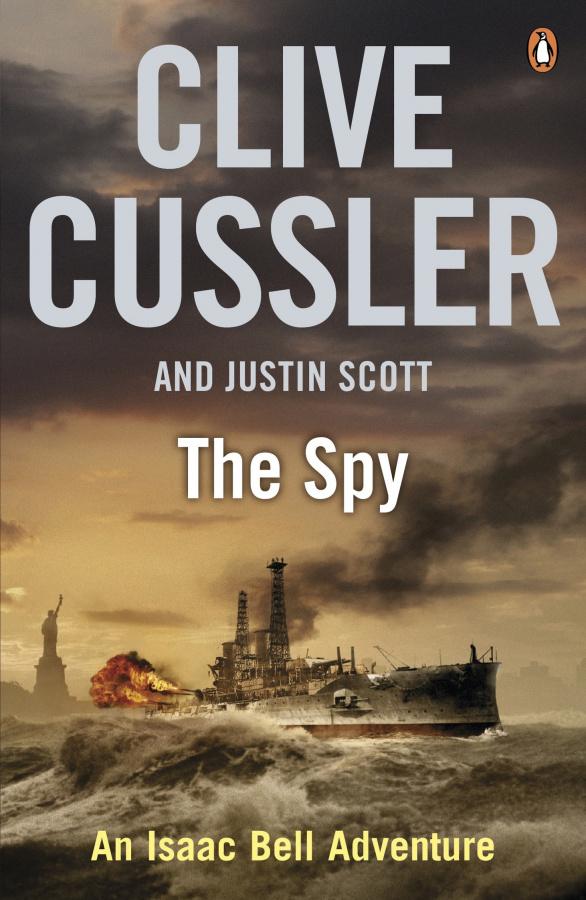 

Книга Isaac Bell Series Book3: The Spy Cussler, C ISBN 9780241953440