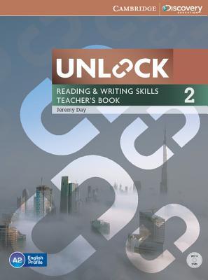 

Книга для учителя Unlock 2 Reading and Writing Skills Teachers Book with DVD Day, J ISBN 9781107614031