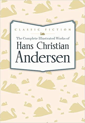 

Книга The Complete Illustrated Works of Hans Christian Andersen [Hardcover] Andersen, H.C. ISBN 9780753724729