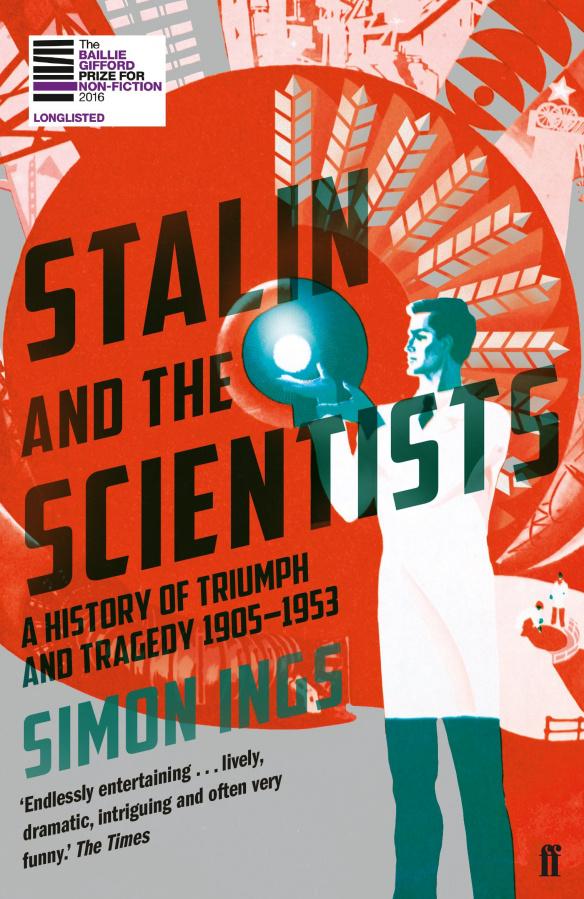 

Книга Stalin and the Scientists: A History of Triumph and Tragedy 1905-1953 Ings, S ISBN 9780571290086