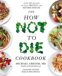 

Книга The How Not To Die Cookbook Greger, M ISBN 9781529010817