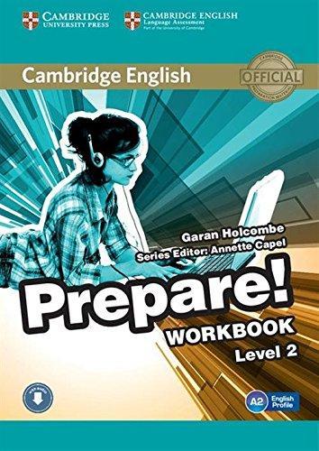 

Рабочая тетрадь Cambridge English Prepare! Level 2 workbook with Downloadable Audio Holcombe, G ISBN 9780521180498