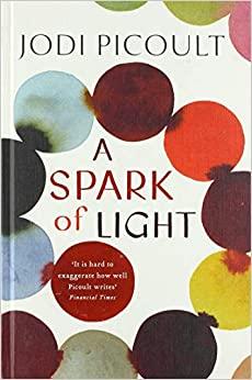 

Книга A Spark of Light Jodi Picoult ISBN 9781444788112
