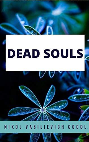 

Книга Dead Souls Gogol, N. ISBN 9781840226379