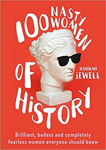 

Книга 100 Nasty Women of History Hannah Jewell ISBN 9781473671256