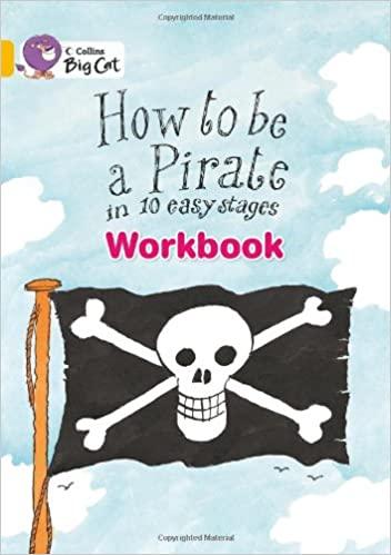

Рабочая тетрадь How to be a Pirate. Workbook. ISBN 9780007474004