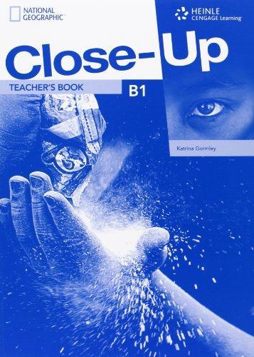

Книга для учителя Close-Up B1 Teachers Book Gormley, K ISBN 9781111834562