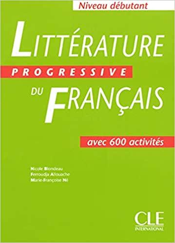 

Книга Litterature Progressive du Francais Niveau Debutant Livre ISBN 9782090338843