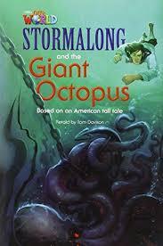 

Книга Our World Reader 4: Stormalong and the Giant Octopus Davison, T ISBN 9781285191362