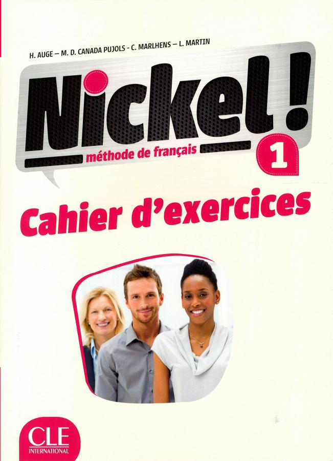 

Книга Nickel! Niveau 1 Cahier dexercises Auge, H ISBN 9782090384994