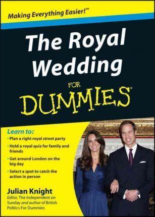 

Книга The Royal Wedding For Dummies [Paperback] ISBN 9781119970309