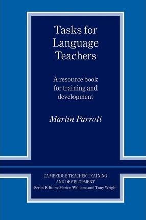 

Книга для учителя Tasks for Language Teachers ISBN 9780521426664