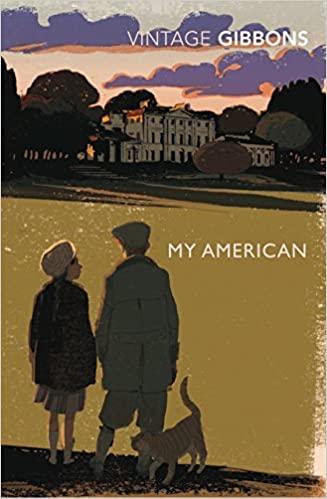 

Книга My American Stella Gibbons ISBN 9780099529347