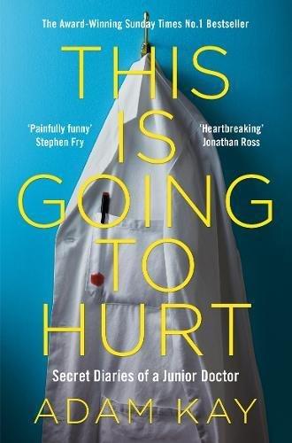

Книга This Is Going to Hurt Kay, A ISBN 9781509899470