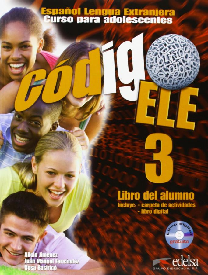 

Codigo ELE 3 Libro del alumno + CD-ROM Basirico, R ISBN 9788477113089