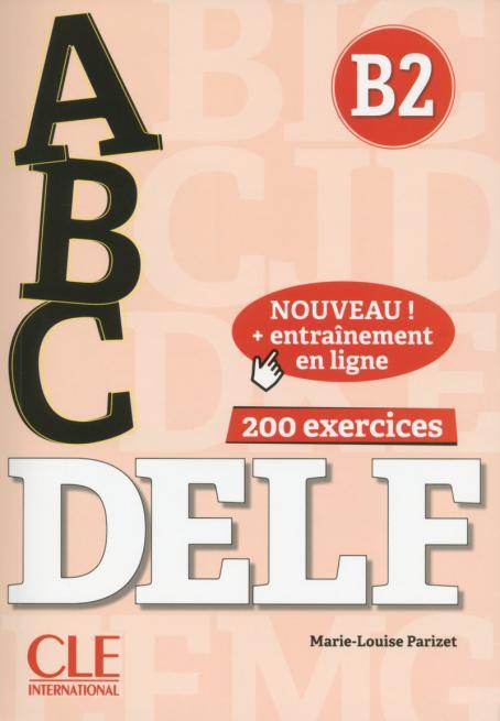 

Книга ABC DELF B2 2me dition, Livre + CD + Entrainement en ligne ISBN 9782090382556