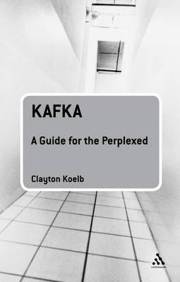 

Книга Kafka: A Guide for the Perplexed [Paperback] Koelb, C. ISBN 9780826495808