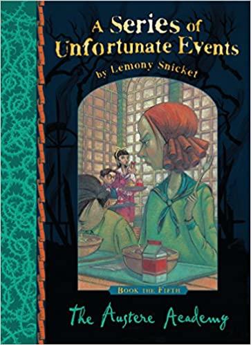 

Книга The Austere Academy (Book 5) Lemony Snicket ISBN 9781405266116