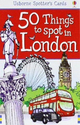 

Книга 50 Things to Spot in London. Cards ISBN 9781409507970