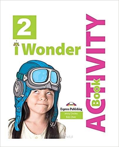 

Рабочая тетрадь i-WONDER 2 ACTIVITY BOOK (INTERNATIONAL) ISBN 9781471576591