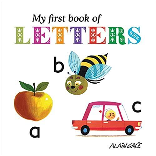 

Книга Alain Gree: My First Book of Letters Alain Gree ISBN 9781908985064