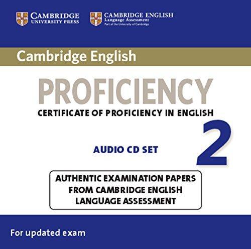 

Cambridge English Proficiency 2 Audio CDs ISBN 9781107647640