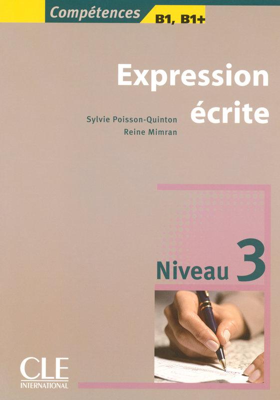 

Книга Niveau 3 Expression ecrite ISBN 9782090352085