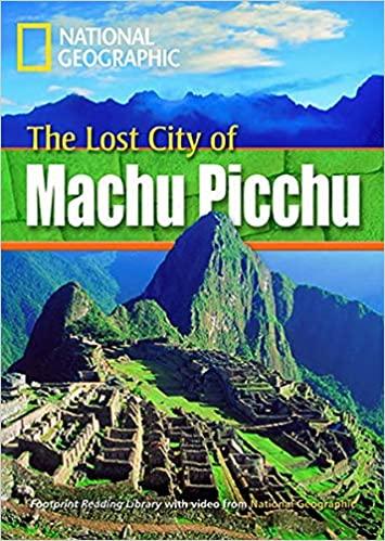 

Книга Level 800 A2 The Lost City Machu Picchu ISBN 9781424010455