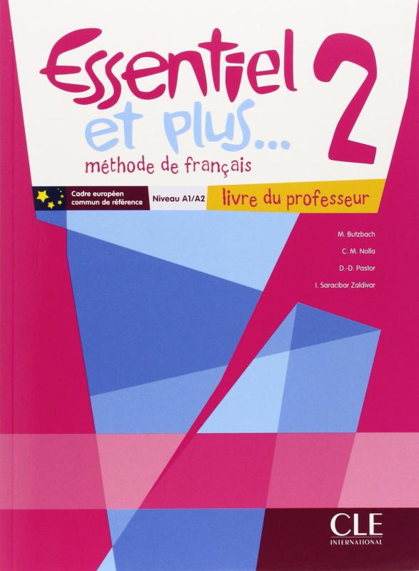 

Книга Essentiel et plus... 2 Livre du professeur + CD-ROM professeur Butzbach, M. ISBN 9782090387902