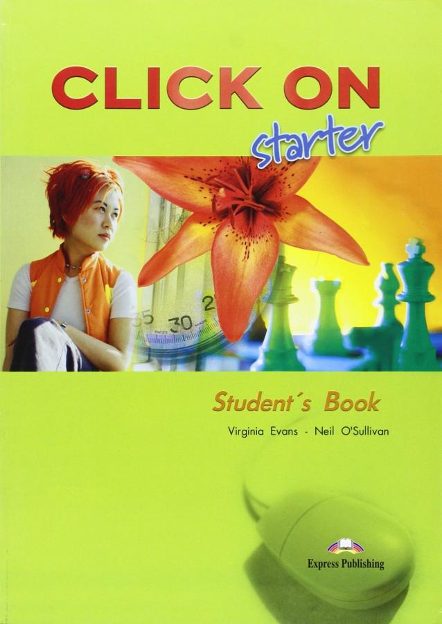 

Учебник Click On St Students Book ISBN 9781843256540
