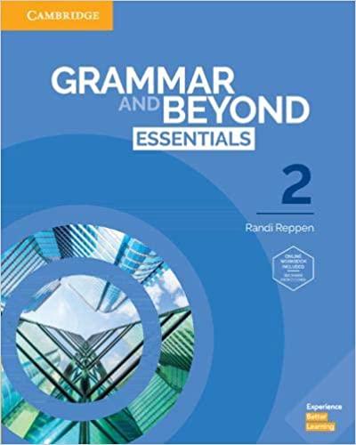 

Учебник Grammar and Beyond Essentials 2 Randi Reppen ISBN 9781108697187