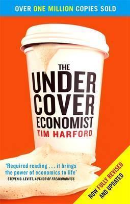 

Книга The Undercover Economist Harford, T. ISBN 9780349119854