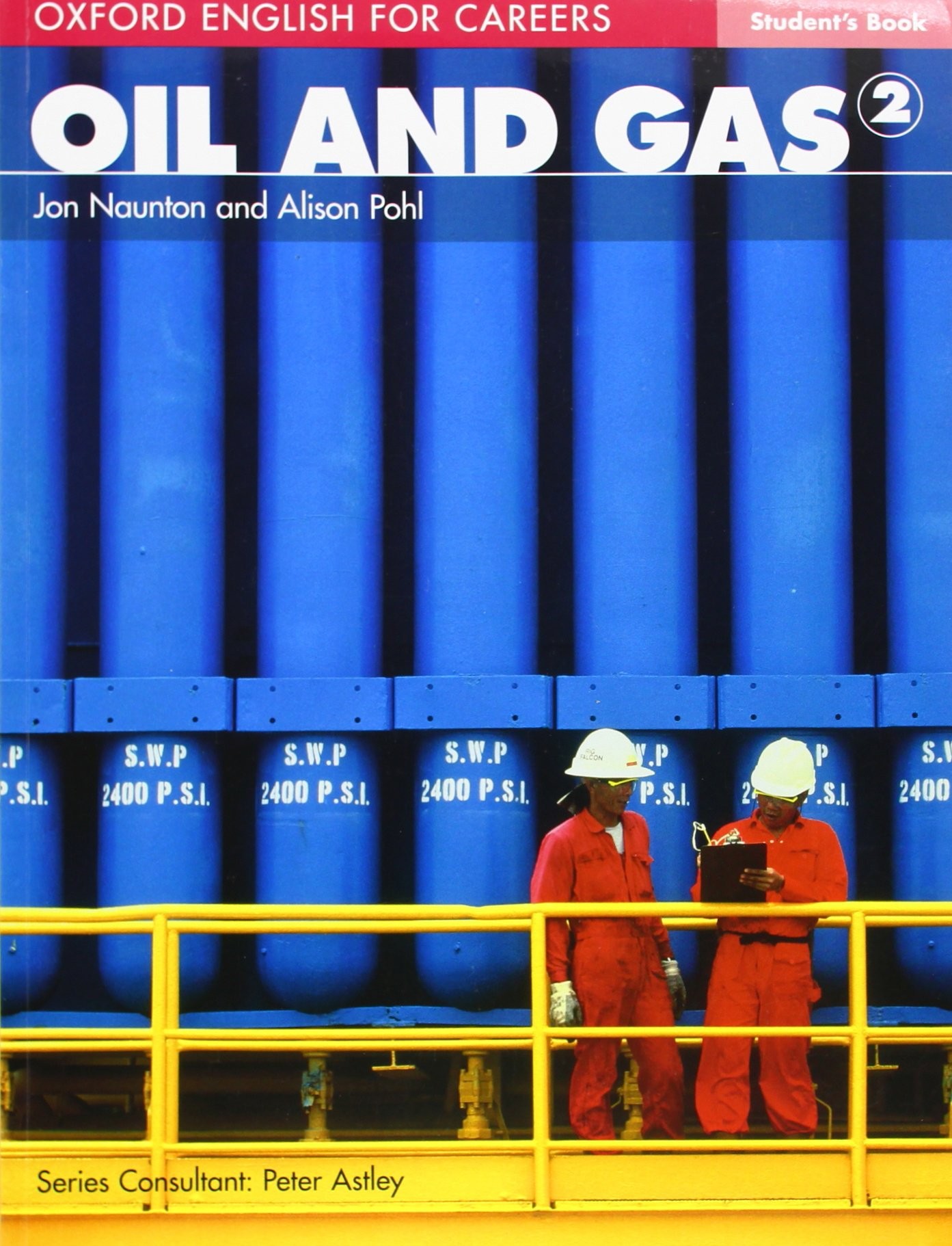 

Учебник Oil And Gas 2 Student Book ISBN 9780194569682