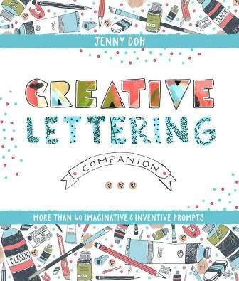 

Книга Creative Lettering Companion Jenny Doh ISBN 9781454710691